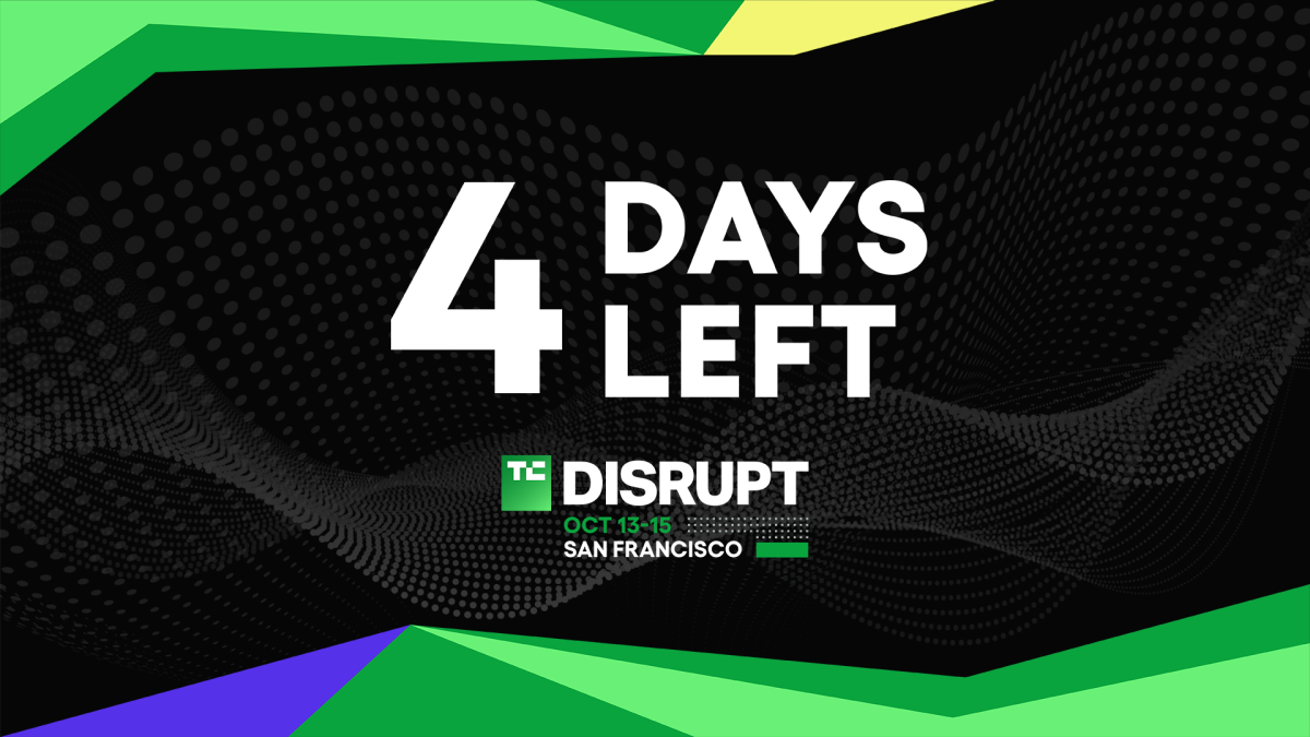 TechCrunch Disrupt 2026早鸟票仅剩4天！节省高达482美元