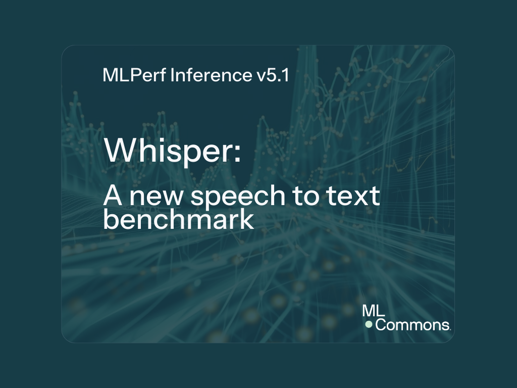 MLCommons Whisper 推理基准 v5.1 发布