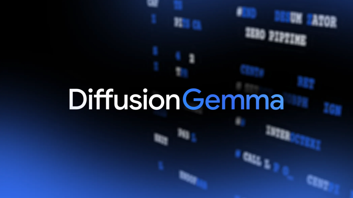 Google DeepMind releases DiffusionGemma, a model that runs local AI 4x faster